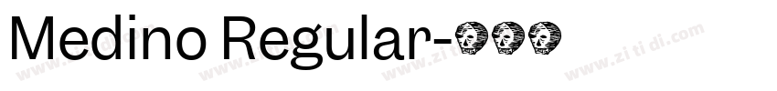 Medino Regular字体转换